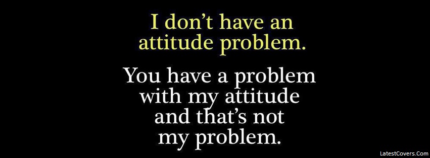 Funny Attitude Quotes For Facebook Quotesgram Funny Attitude Quotes For Facebook Quotesgram