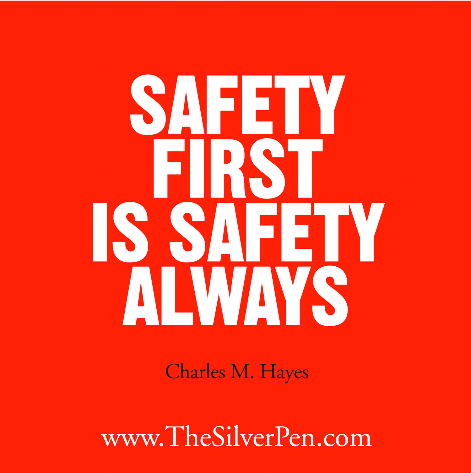 Safety First Quotes QuotesGram