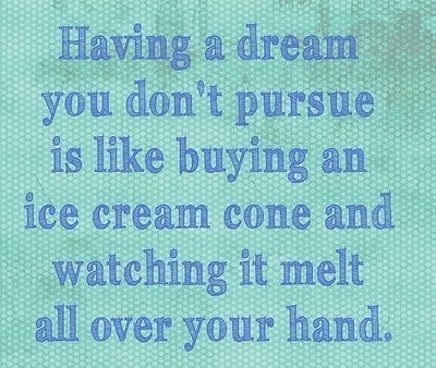 Inspirational Quotes About Pursuing Dreams. QuotesGram