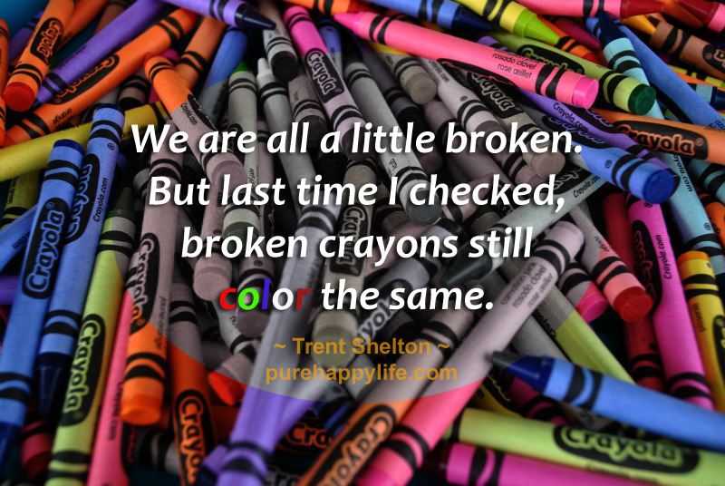 Quotes About Broken Crayons. Quotesgram