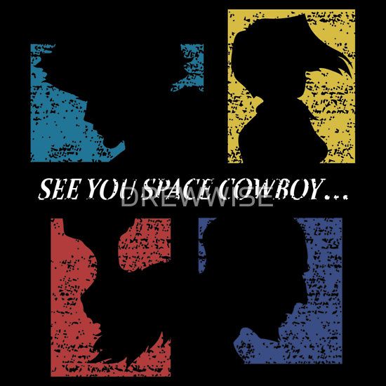 Space Cowboy Quotes Quotesgram Space Cowboy Quotes Quotesgram