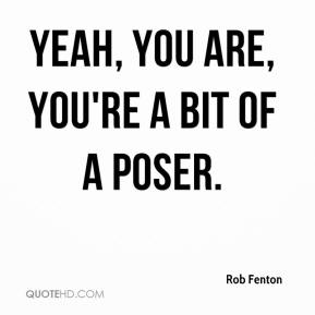 Quotes About Posers. QuotesGram