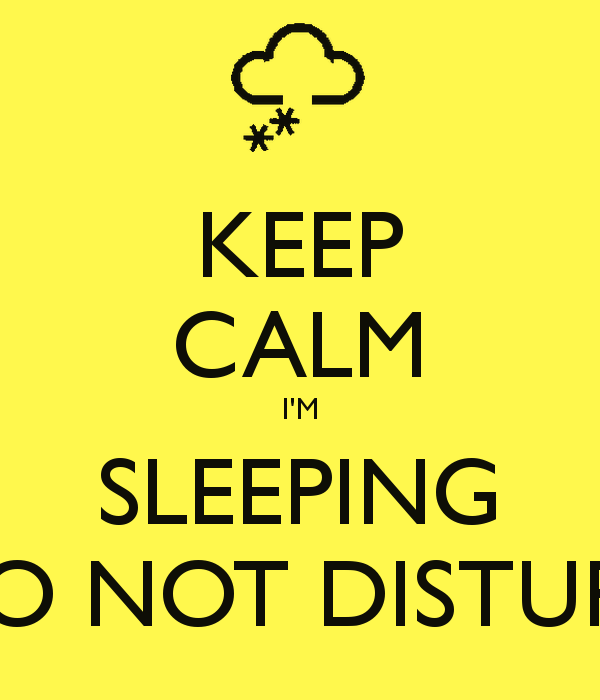 Keep asleep. Keep Calm and Sleep. Слипинг нот. Calm and Sleep желтый. Keep Calm and Sleep перевод.