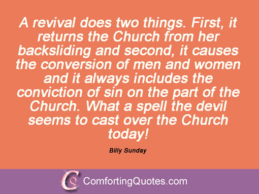 Billy Sunday Famous Quotes QuotesGram
