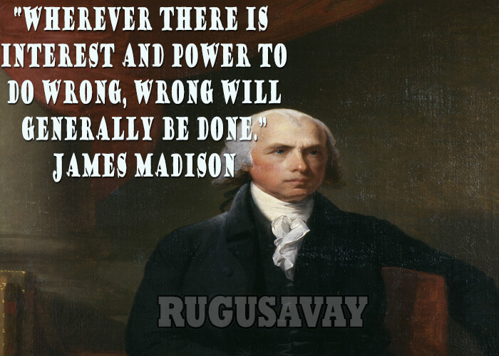 James Madison Quotes