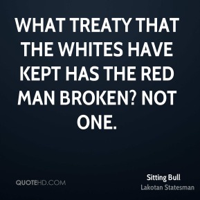 Sitting Bull Quotes On Christianity. QuotesGram