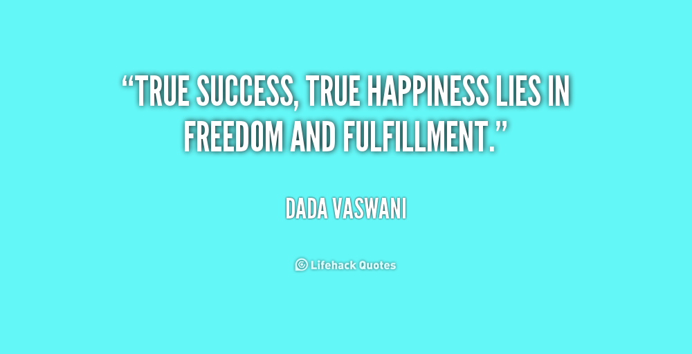 Featured image of post Quote About Success And Happiness : Being happy is the greatest form of success.