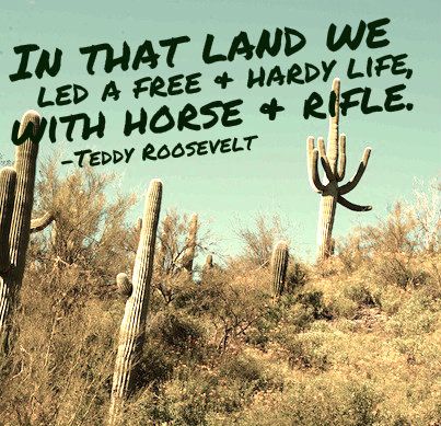 Quotes About The Wild West