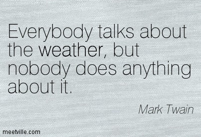 Weather Quotes. 