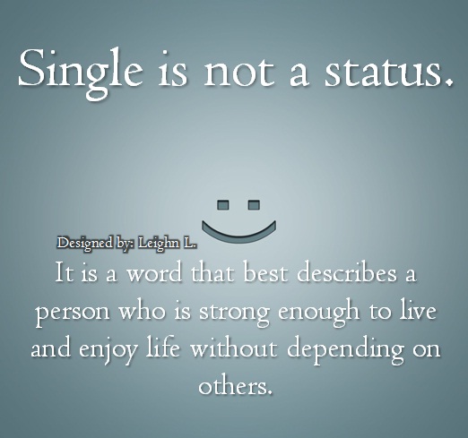 Single Status Quotes. QuotesGram