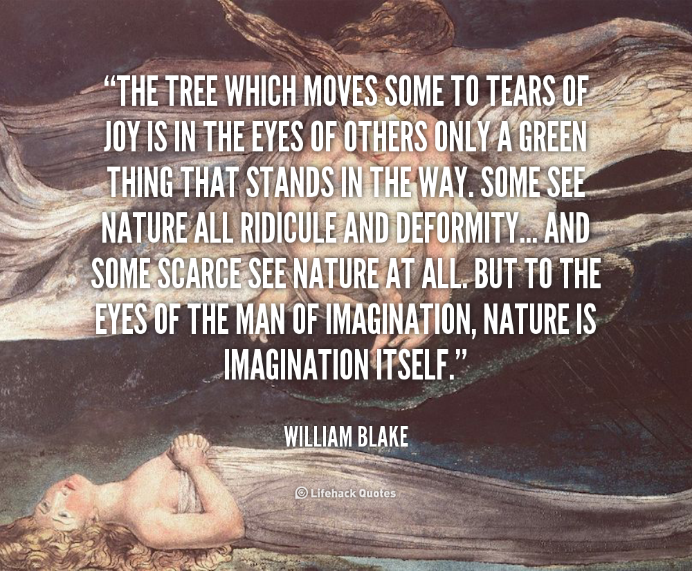 William Blake Quotes On Nature QuotesGram William Blake Quotes On Nature QuotesGram
