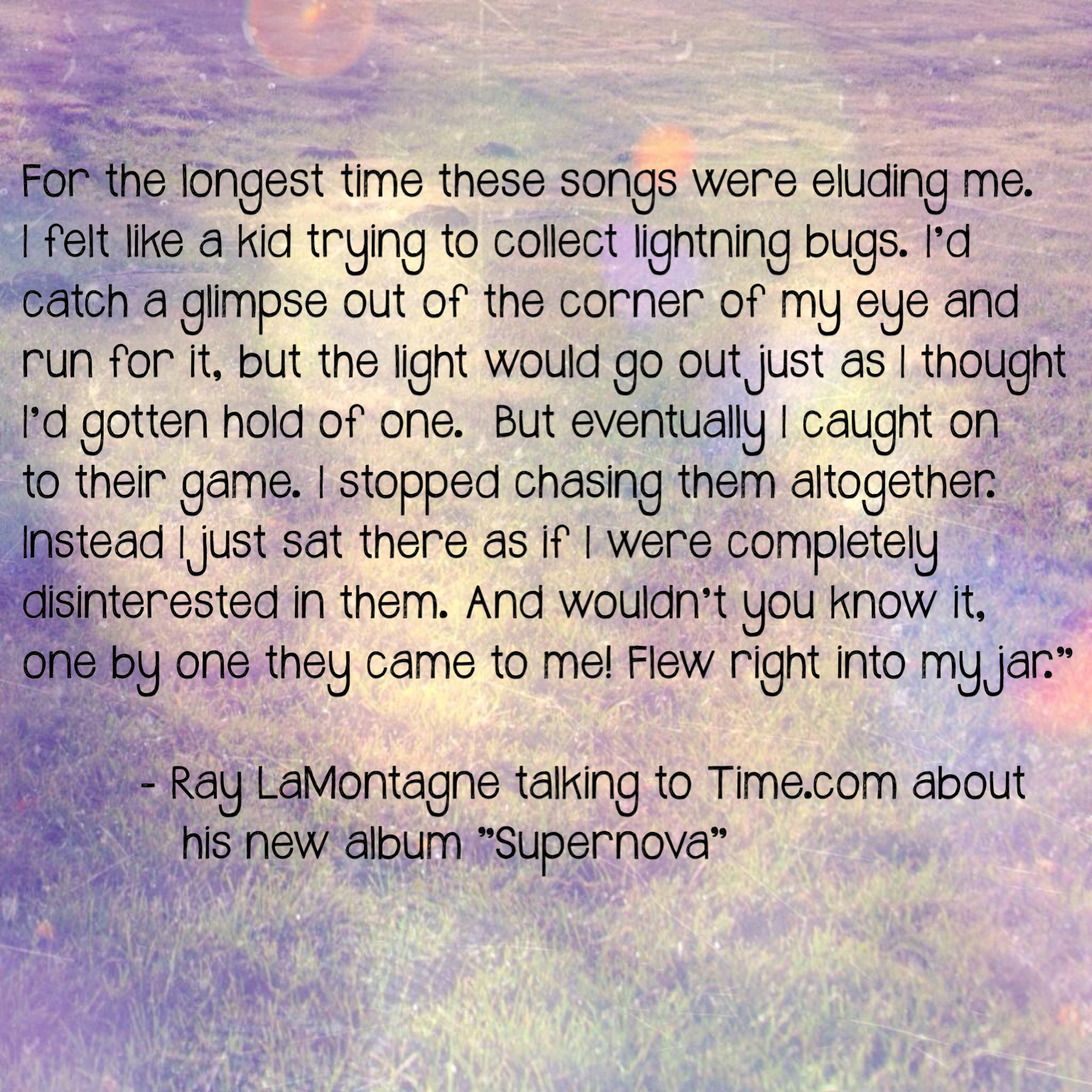 Ray Lamontagne Quotes Quotesgram