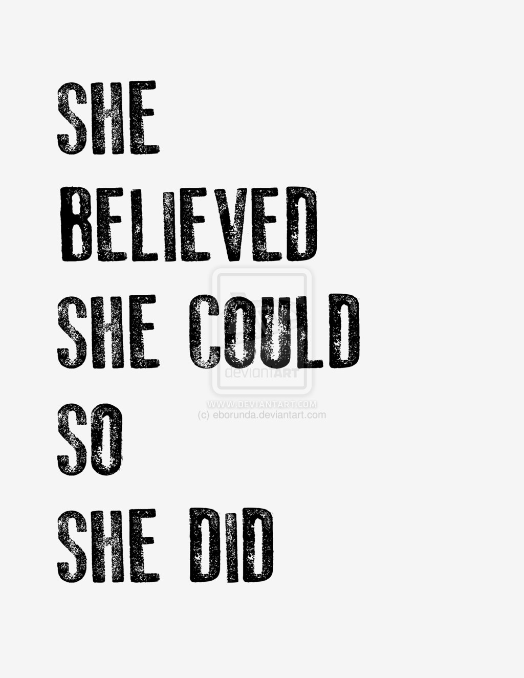 She say do. She believed she could so she did. She believed she could so she did тату. She. She believed she could so she did на латыни.