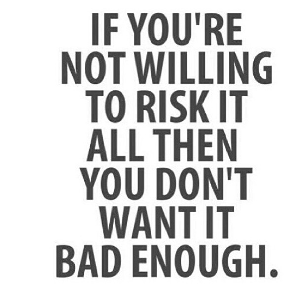Quotes About Risk And Reward
