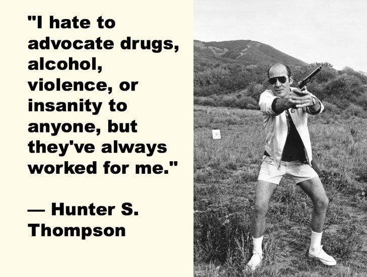 Hunter S. Thompson Quotes. QuotesGram