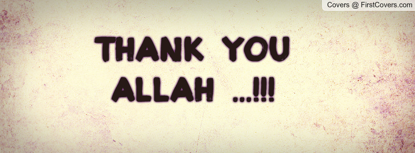 Allah thank you Thank you