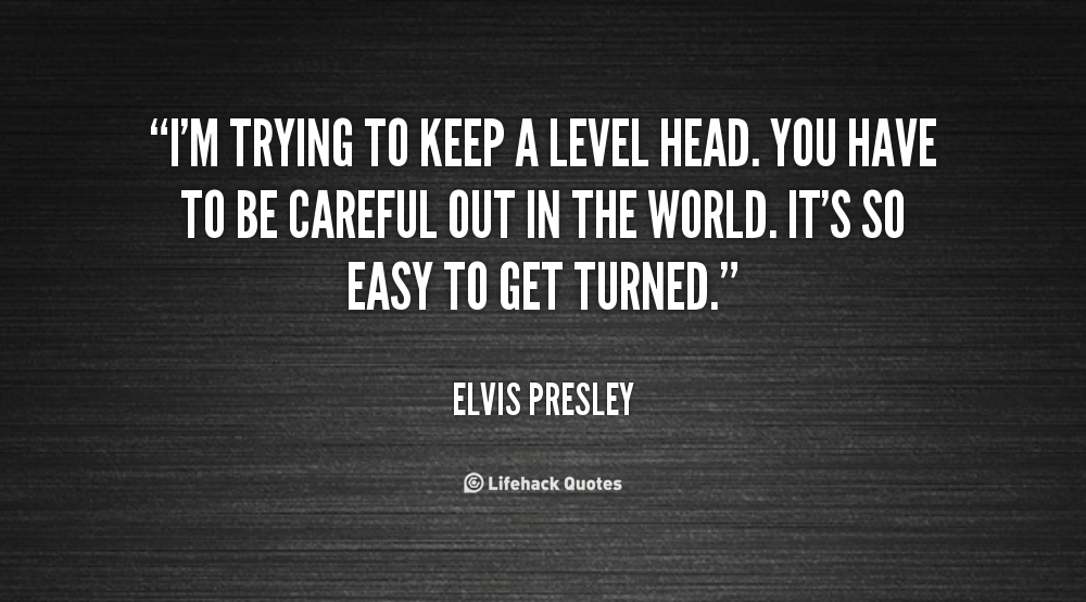 level-headed-quotes-quotesgram