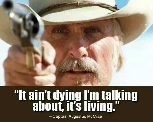 Lonesome Dove Movie Quotes. QuotesGram