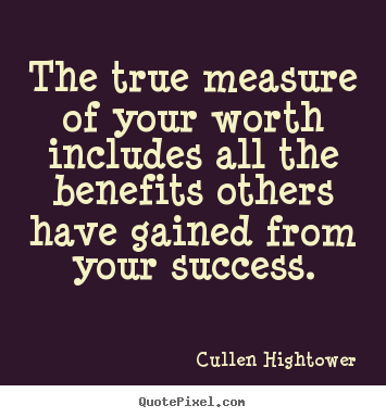 Measure Of Success Quotes. QuotesGram
