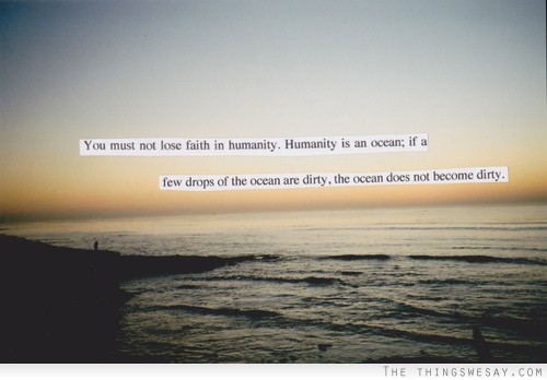 Quotes About Faith In Humanity. QuotesGram