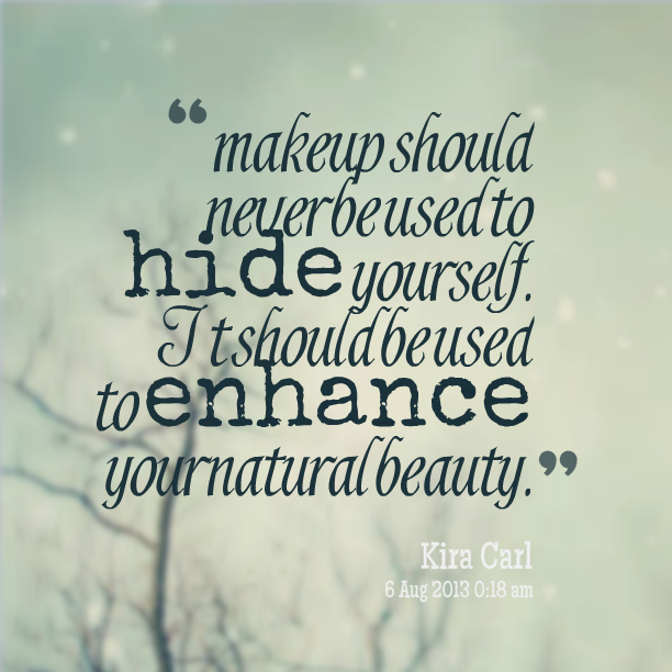 No Makeup Quotes Quotesgram