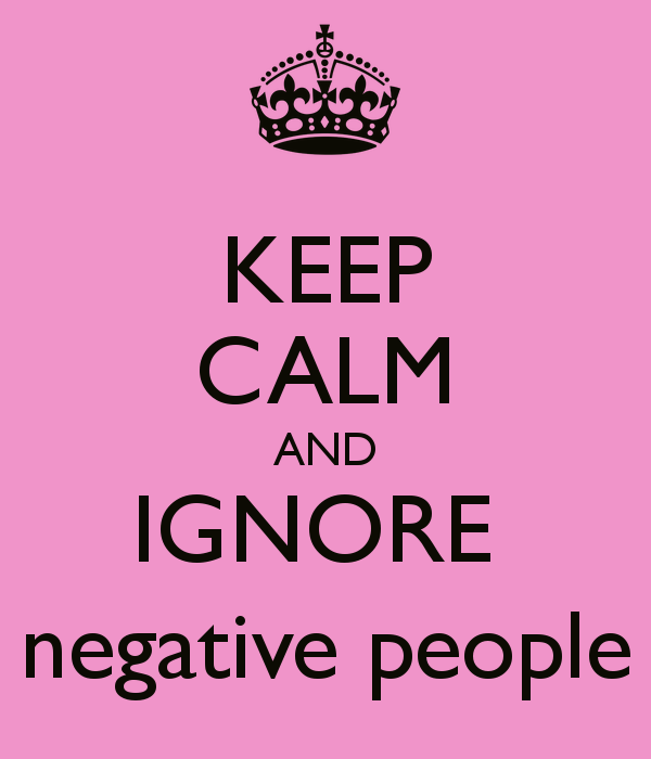 ignore negative people quotes
