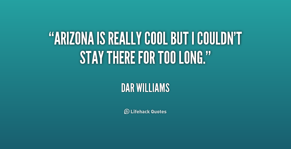Quotes About Arizona. QuotesGram