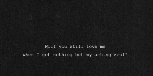 My Soul Hurts Quotes My Soul Is Aching Quotes. Quotesgram