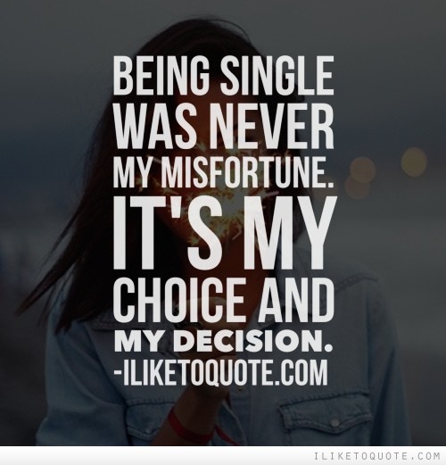 Being Single Quotes. QuotesGram
