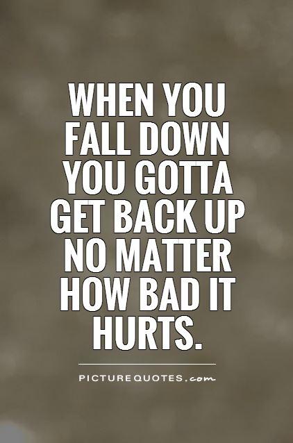 picture If You Fall Get Back Up Quotes when you fall get back up quotes