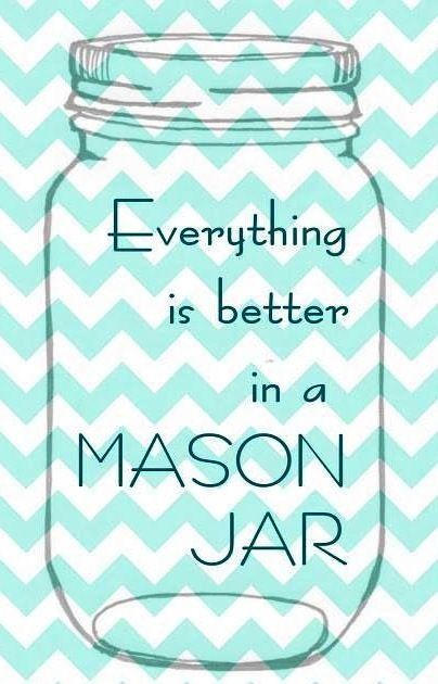 mason jar quotes quotesgram