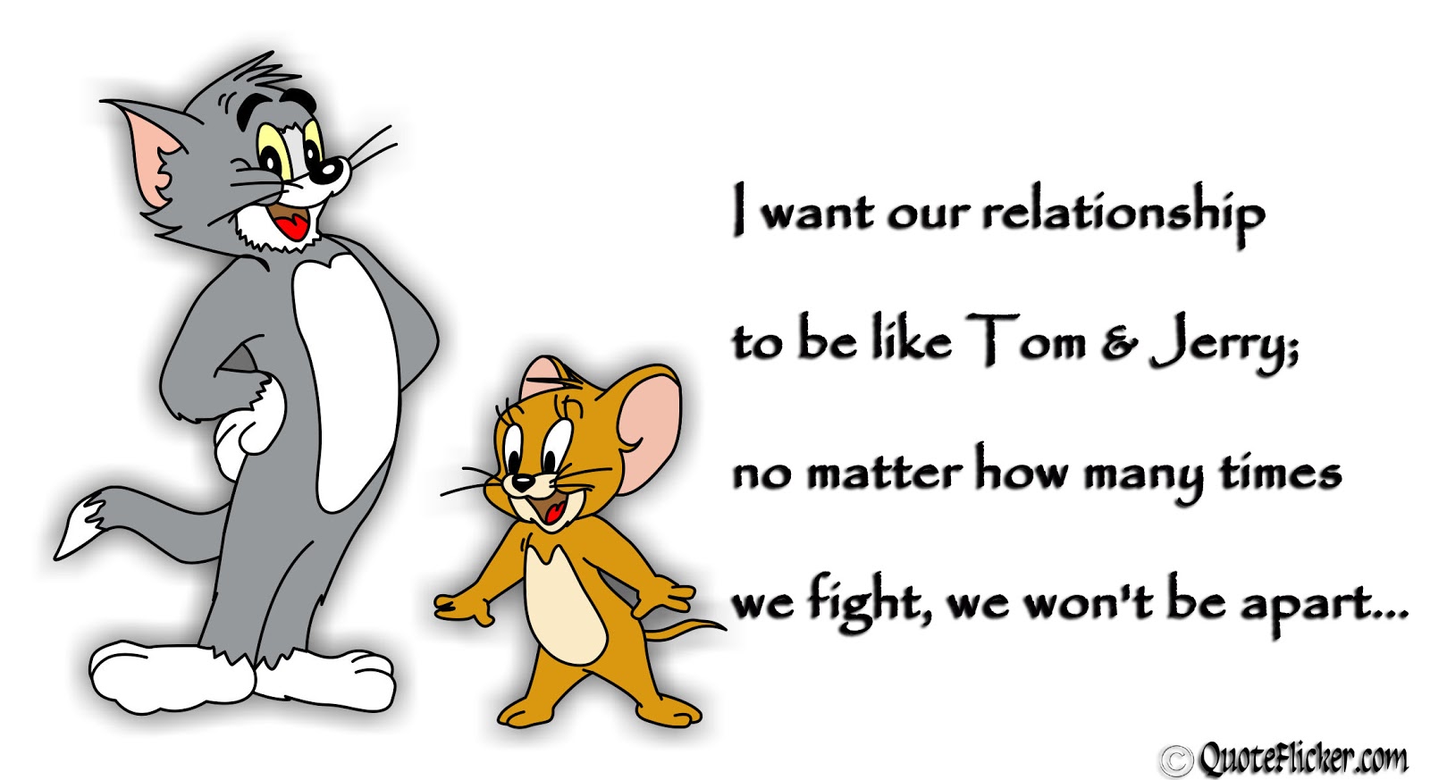 Tom And Jerry Relationship Quotes. QuotesGram