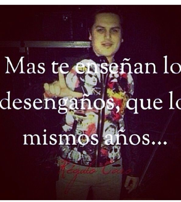 Regulo Caro Quotes. QuotesGram