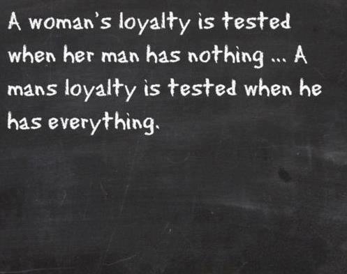 Woman Loyalty Quotes Quotesgram