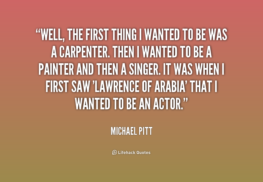 Michael Pitt Quotes. QuotesGram