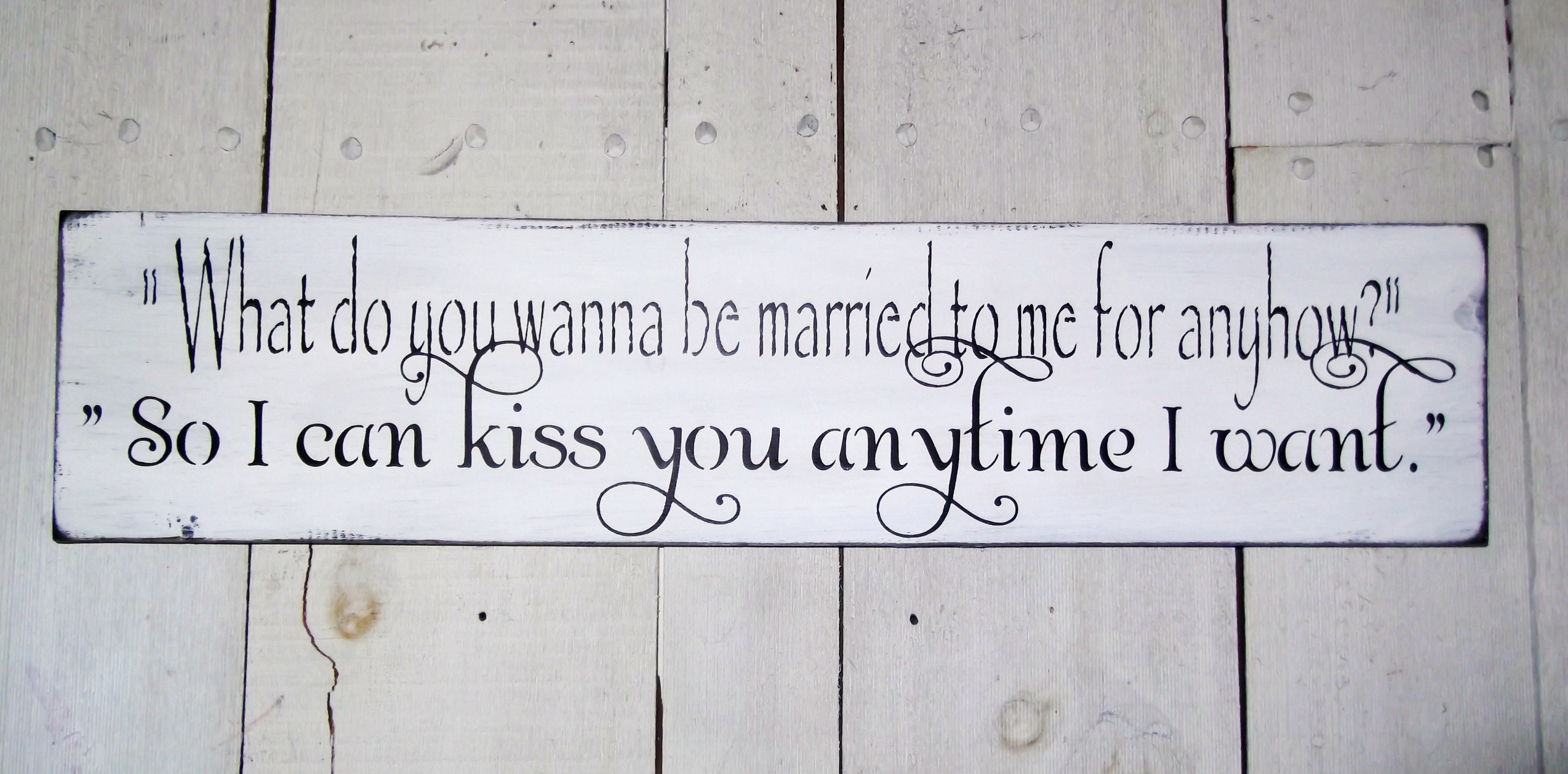 Quotes So I Can Kiss You Anytime I Want. QuotesGram