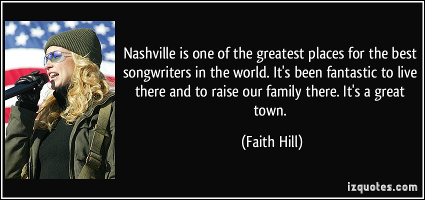 Faith Hill Quote