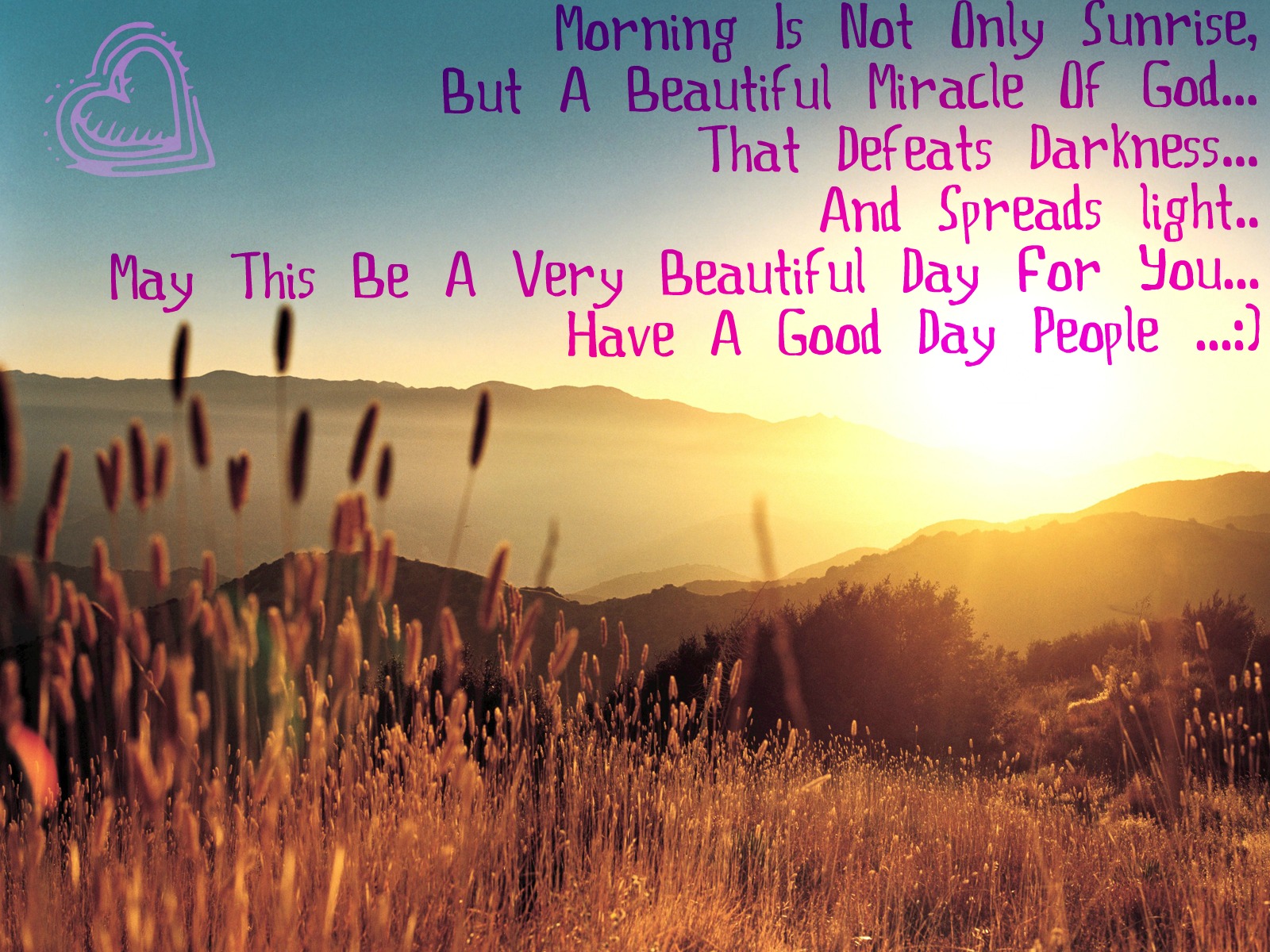 Beautiful Sunrise Good Morning Quotes Quotesgram