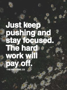 Motivational Quotes About Keep Pushing. QuotesGram