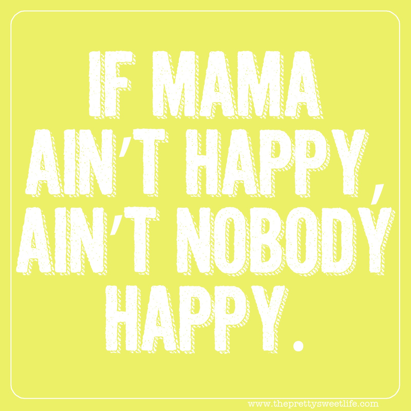 Southern Mama Quotes.