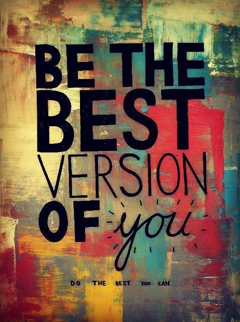 The Best You Quotes Quotesgram
