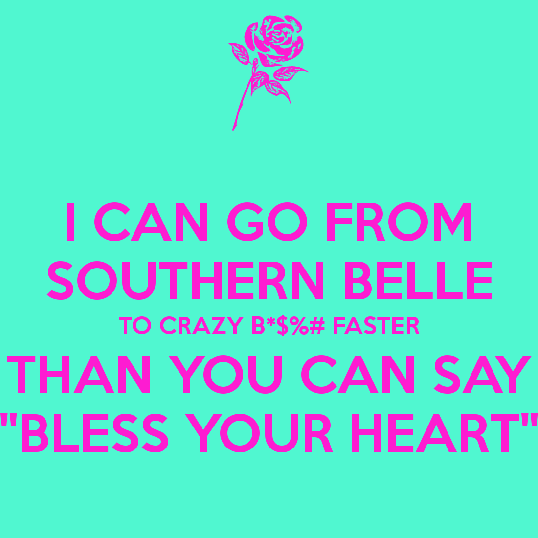 Famous Quotes Southern Belle