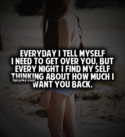 I Want You Back Quotes. Quotesgram