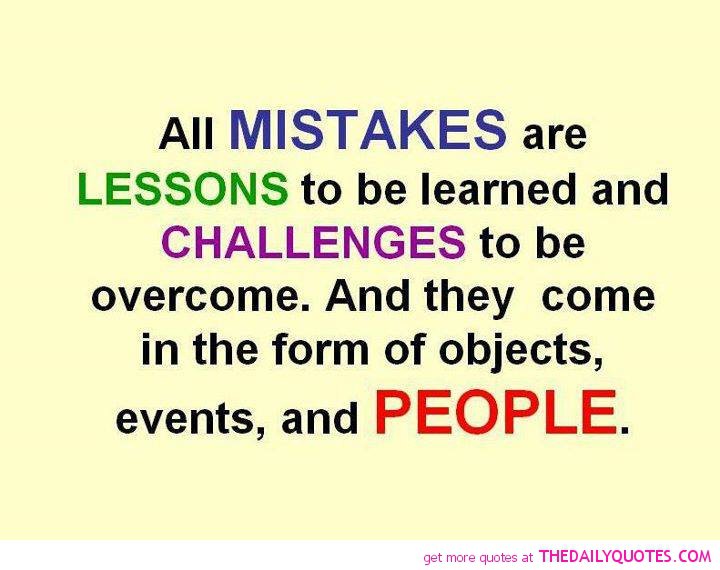 Lessons And Mistakes Quotes About Life. QuotesGram