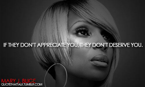 Blige Quotes. QuotesGram