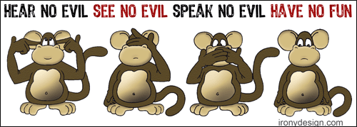 See No Evil Hear No Evil Speak No Evil Quotes.