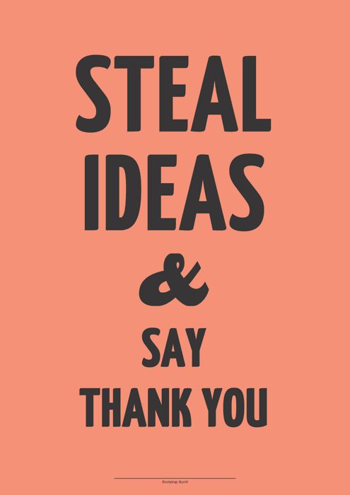 Creative Stealing Ideas Quotes. QuotesGram