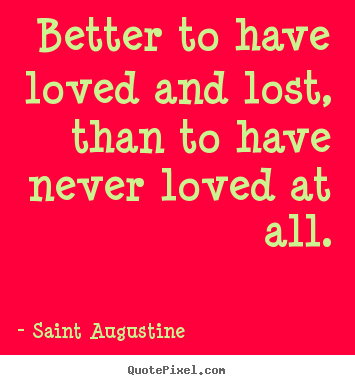 Augustine Quotes On Love Quotesgram