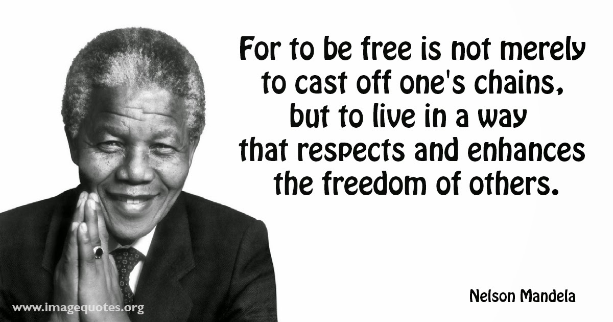 Nelson Mandela Quotes About Freedom. QuotesGram