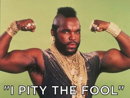 Mr T Quotes QuotesGram Mr T Quotes QuotesGram